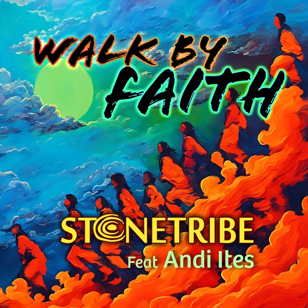 StoneTribe Walk by Faith cover art